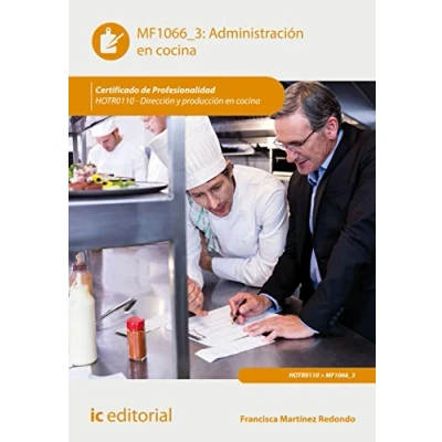 Imagen de Administración en cocina. HOTR0110 Dirección y producción cocina (SIN COLECCION)