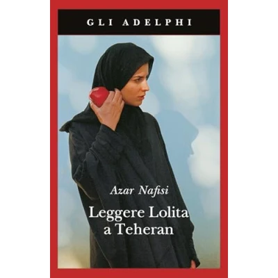 Imagen de Leggere Lolita a Teheran (Gli Adelphi)