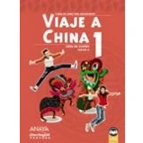 Imagen de Viaje a China 1. Libro del alumno (Anaya Enseñanza Lenguas Extranjeras Chino)