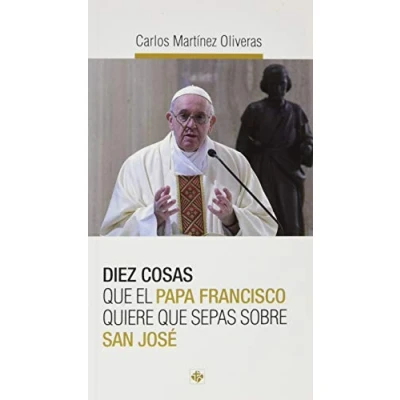 Imagen de Diez cosas que El Papa Francisco quiere sepas sobre San José