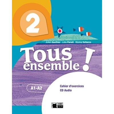 Imagen de Tous Ensemble ! 2. Cahier Dexercices + Cd Audio 2º Eso