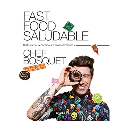 Imagen de Fast food saludable: Disfruta de la comida sin remordimientos (Cocina saludable)