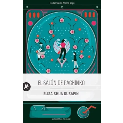 Imagen de El salón de pachinko (SIN COLECCION)