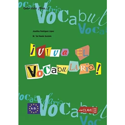 Imagen de Viva el Vocabulario iniciación (A1 B1): Nivel basico