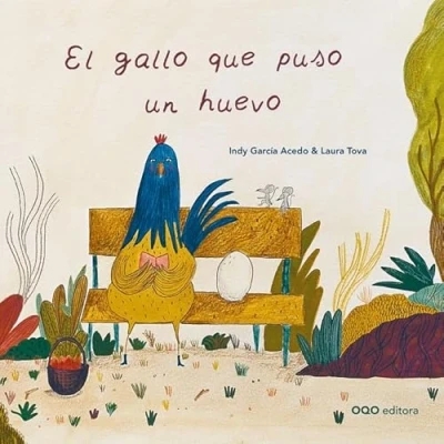 Imagen de El gallo que puso un huevo (Colección O)