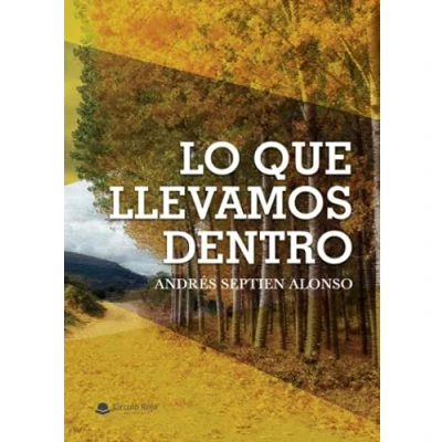 Imagen de Lo que llevamos dentro (SIN COLECCION)