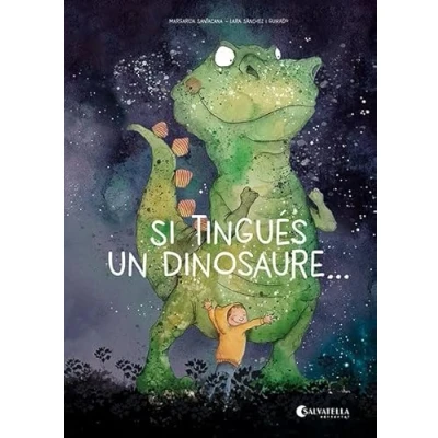 Imagen de Si tingués un dinosaure...