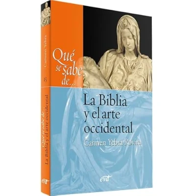 Imagen de Qué se sabe de... La Biblia y el arte occidental