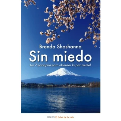 Imagen de Sin miedo: Los 7 principios para alcanzar la paz mental: 1 (El Árbol de Vida)