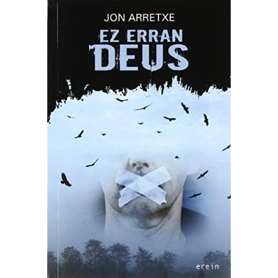 Imagen de Ez erran deus: 22 (Uzta gorria)