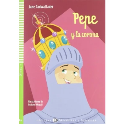 Imagen de Pepe y la corona. Con espansione online. Per Scuola media (Young readers): corona + downloadable audio