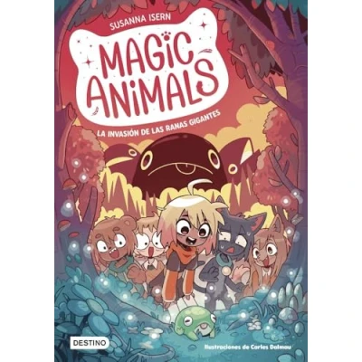 Imagen de Magic Animals 2. La invasión de las ranas gigantes
