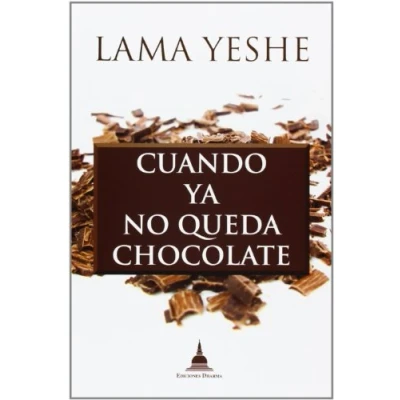 Imagen de Cuando Ya No Queda Chocolate (SIN COLECCION)