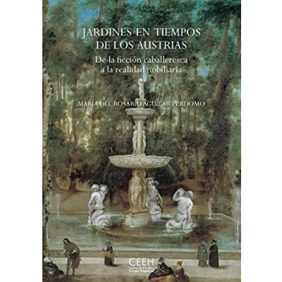 Imagen de Jardines en tiempos de los Austrias (SIN COLECCION)