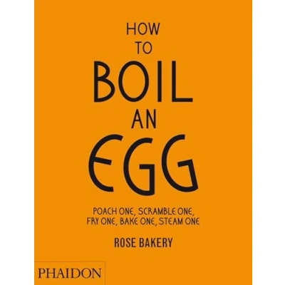Imagen de How to boil an egg: Poach one, scramble fry bake steam one (FOOD COOK)