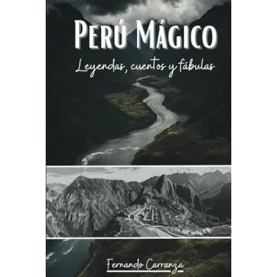 Imagen de Perú Mágico: Leyendas, cuentos y fabulas
