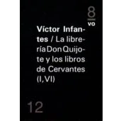 Imagen de La Libreria Don Quijote Y Los Libros De Cervantes (iiv)