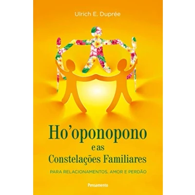 Imagen de Ho&#039;oponopono e as constelações familiares: para relacionamentos, amor perdão