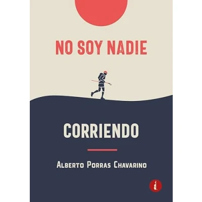 Imagen de No soy nadie corriendo