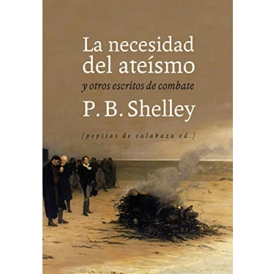 Imagen de La necesidad del ateísmo: y otros escritos de combate (Los Aciertos)