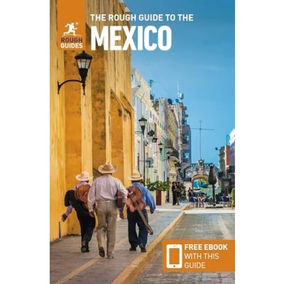 Imagen de The Rough Guide to Mexico: Travel with eBook (Rough Guides Main Series)