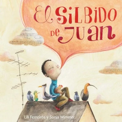 Imagen de El silbido de Juan