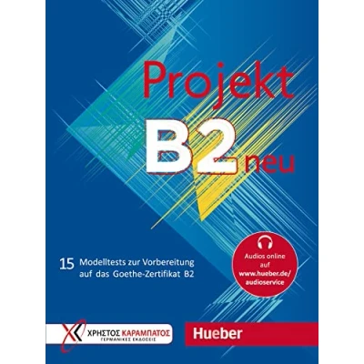 Imagen de Projekt B2 Neu Estbuch (tests). Übungsbuch: 15 Modelltests Zur Vorbere