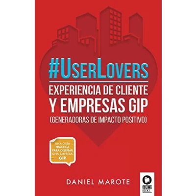 Imagen de #UserLovers: experiencia de cliente y empresas GIP (Directivos líderes)
