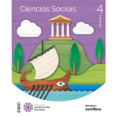 Imagen de Ciencias Sociais 4º Educacion Primaria Construir Mundos Galicia Ed 202