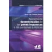 Imagen de Sistema de determinación las penas impuestas a personas jurídicas: 2 (Colección Derecho Penal Económico)