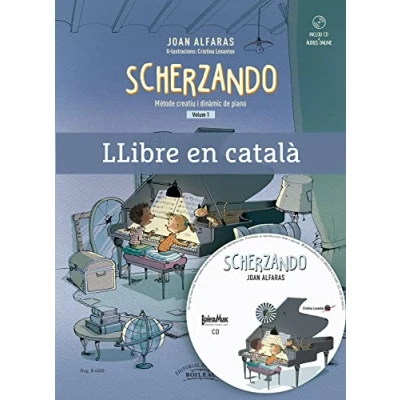 Imagen de SCHERZANDO vol. 1 Mètode creatiu i dinàmic de piano Llibre en català (B.4000) para niños curso principiantes adultos método Contiene CD y audios online: 2