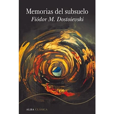 Imagen de Memorias del subsuelo: CLXIV (Alba Clásica)