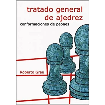 Imagen de Tratado general de ajedrez Conformaciones peones