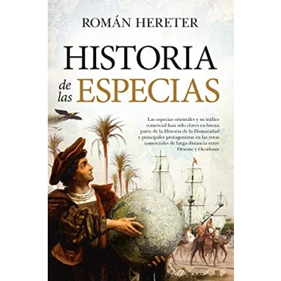 Imagen de Historia de las especias: el comercio que marcó devenir la Humanidad