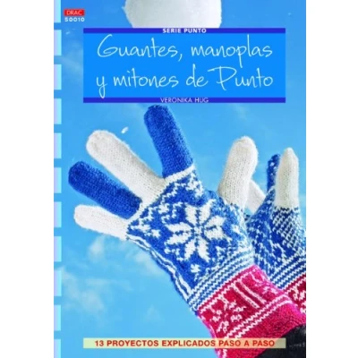 Imagen de Guantes, manoplas y mitones DE punto. 13 proyectos explicados paso (CREA CON PATRONES PUNTO CRUZ)