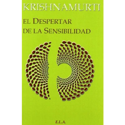 Imagen de El Despertar de la sensibilidad. (KRISHNAMURTI)