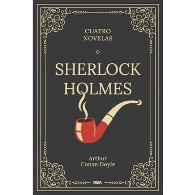 Imagen de Sherlock Holmes. Cuatro Novelas