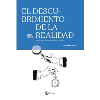 Imagen de El descubrimiento de la realidad (Pensamiento Actual)