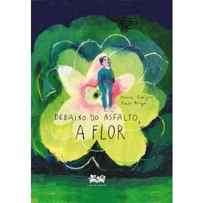 Imagen de Debaixo Do Asfalto A Flor.