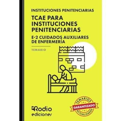 Imagen de TCAE para Instituciones Penitenciarias. E 2 Cuidados Auxiliares de Enfermería. Temario (OPOSICIONES)