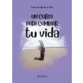 Imagen de Un curso para cambiar tu vida