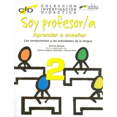 Imagen de C.I.D. Soy profesor 2 componentes y actividades: Profesor/A (Colección Investigación Didáctica)