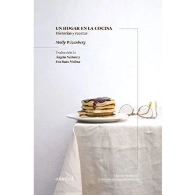 Imagen de Un hogar en la cocina. Historias y recetas (La petite madeleine)