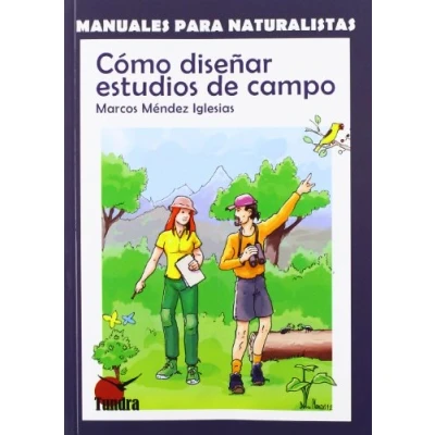 Imagen de Cómo diseñar estudios de campo (Manuales para naturalistas)