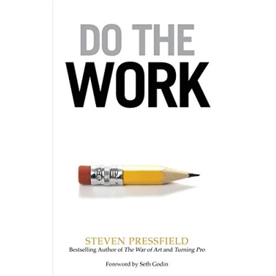 Imagen de Do The Work: Overcome Resistance And Get Out Of Your Own Way
