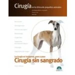 Imagen de cirugía sin sangrado. en La clínica de pequeños animales. imágenes, paso a paso: 5