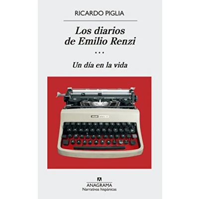 Imagen de Los Diarios De Emilio Renzi: Un Dia En La Vida