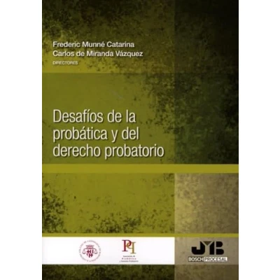 Imagen de Desafíos De La Probática Y Del Derecho Probatorio