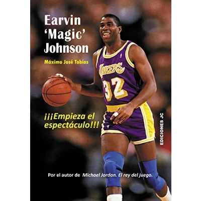 Imagen de Earvin &#039;Magic&#039; Johnson. Empieza el espectáculo (Baloncesto para leer)