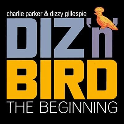 Imagen de Diz &#039;n&#039; Bird The Beginning 2 Cd Charlie Parker